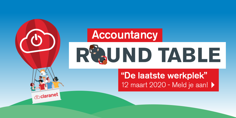 Accountancy Round Table - De laatste werkplek - Claranet