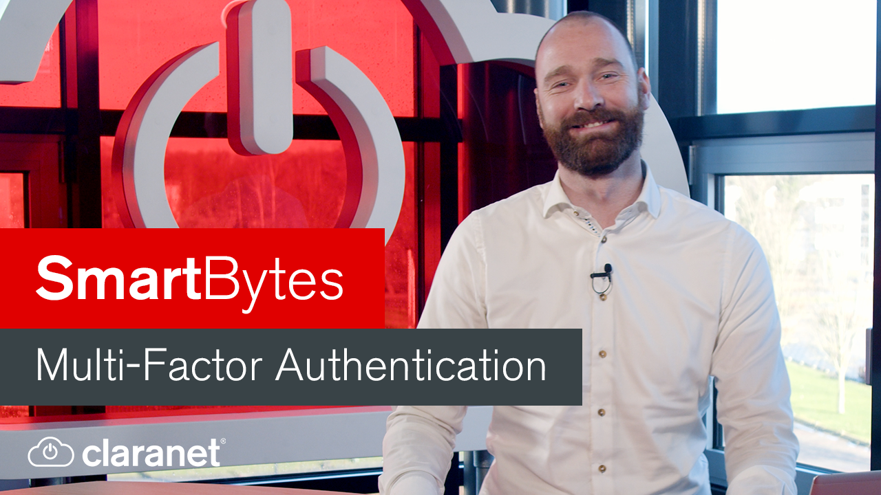 Claranet SmartBytes: Multi-Factor Authentication