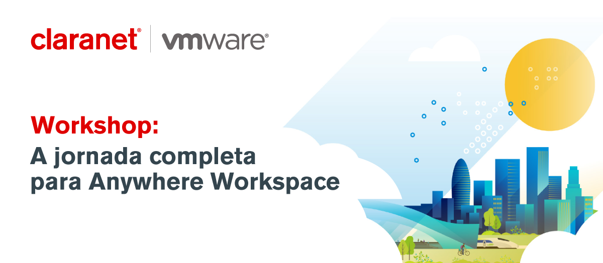 A jornada completa para Anywhere Workspace